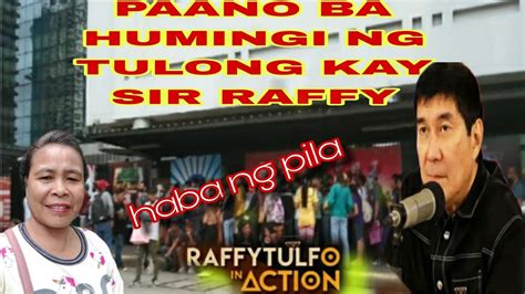 paano humingi ng tulong kay raffy tulfo|Random Tulong .